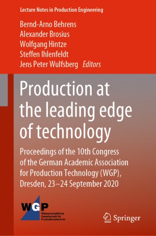 Production At The Leading Edge Of Technology Proceedings Of The 10th Congress Of The German Academic Association For Production Technology Wgp Dresden 2324 September 2020 1st Ed Berndarno Behrens