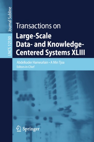 Transactions On Largescale Data And Knowledgecentered Systems Xliii 1st Ed Abdelkader Hameurlain