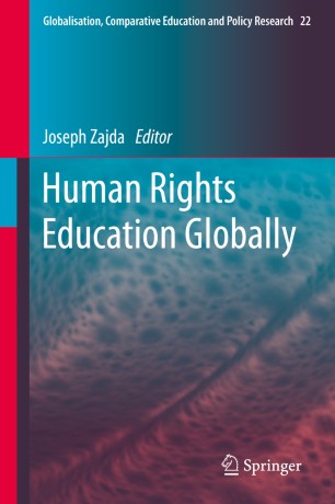 Human Rights Education Globally 1st Ed Joseph Zajda