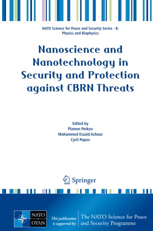 Nanoscience And Nanotechnology In Security And Protection Against Cbrn Threats 1st Ed Plamen Petkov
