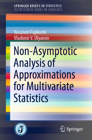 Nonasymptotic Analysis Of Approximations For Multivariate Statistics 1st Ed Yasunori Fujikoshi
