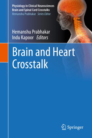 Brain And Heart Crosstalk 1st Ed Hemanshu Prabhakar Indu Kapoor