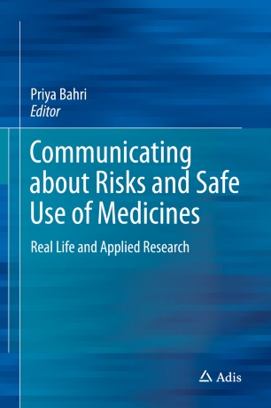 Communicating About Risks And Safe Use Of Medicines Real Life And Applied Research 1st Ed Priya Bahri