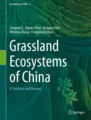 Grassland Ecosystems Of China A Synthesis And Resume 1st Ed Linghao Li