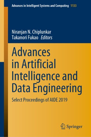 Advances In Artificial Intelligence And Data Engineering Select Proceedings Of Aide 2019 1st Ed Niranjan N Chiplunkar