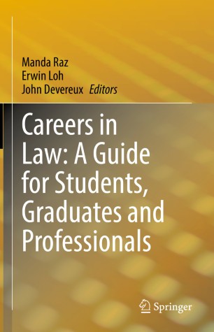 Careers In Law A Guide For Students Graduates And Professionals 1st Ed Manda Raz