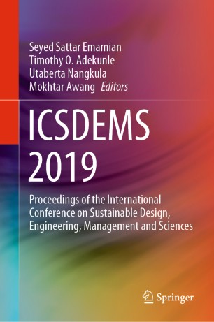 Icsdems 2019 Proceedings Of The International Conference On Sustainable Design Engineering Management And Sciences 1st Ed Seyed Sattar Emamian