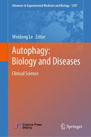 Autophagy Biology And Diseases Clinical Science 1st Ed Weidong Le