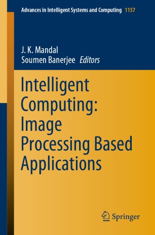 Intelligent Computing Image Processing Based Applications 1st Ed J K Mandal