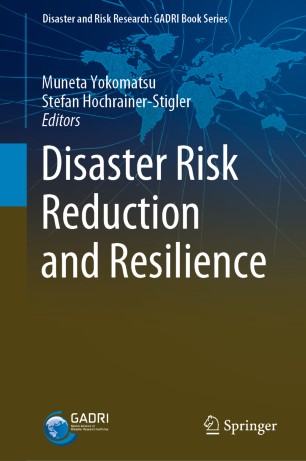 Disaster Risk Reduction And Resilience 1st Ed Muneta Yokomatsu