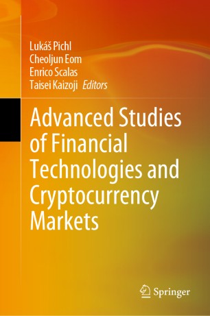 Advanced Studies Of Financial Technologies And Cryptocurrency Markets 1st Ed Luk Pichl