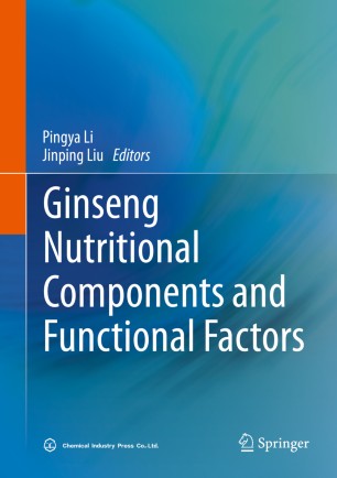 Ginseng Nutritional Components And Functional Factors 1st Ed Pingya Li