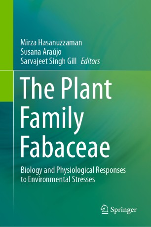 The Plant Family Fabaceae Biology And Physiological Responses To Environmental Stresses 1st Ed Mirza Hasanuzzaman