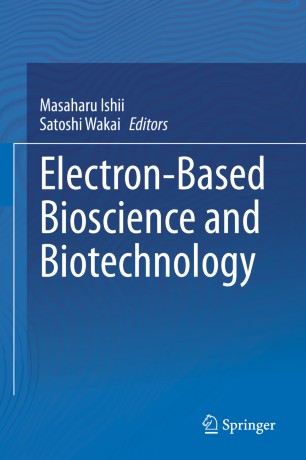 Electronbased Bioscience And Biotechnology 1st Ed Masaharu Ishii