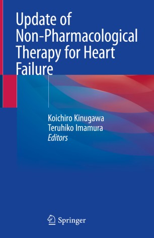 Update Of Nonpharmacological Therapy For Heart Failure 1st Ed Koichiro Kinugawa