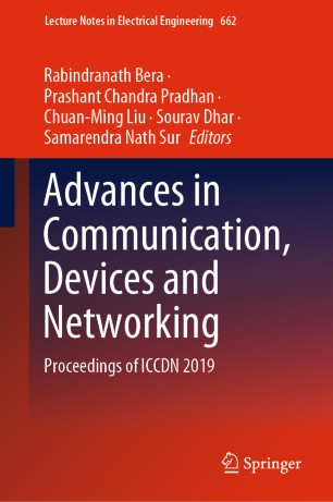 Advances In Communication Devices And Networking Proceedings Of Iccdn 2019 1st Ed Rabindranath Bera