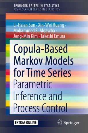 Copulabased Markov Models For Time Series Parametric Inference And Process Control 1st Ed Lihsien Sun
