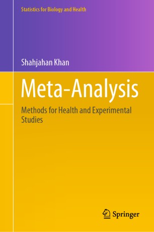 Metaanalysis Methods For Health And Experimental Studies 1st Ed Shahjahan Khan