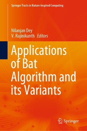 Applications Of Bat Algorithm And Its Variants 1st Ed Nilanjan Dey
