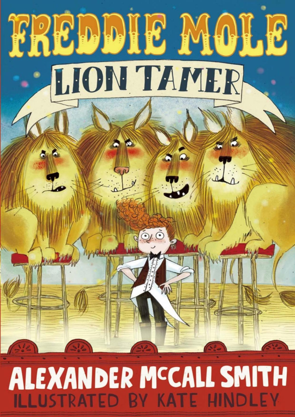 Freddie Mole Lion Tamer Alexander Mccall Smith Kate Hindley Hindley