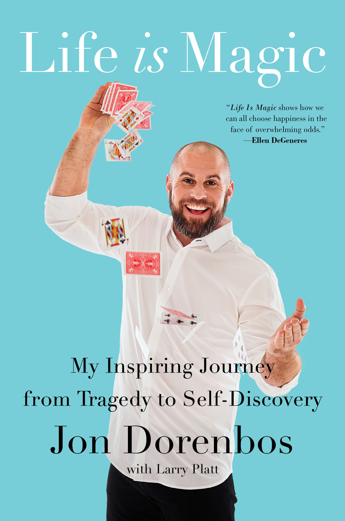 Life Is Magic Jon Dorenbos