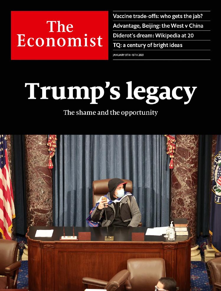 The Economist Trumps Legacy The Shame And The Opportunity Thu 07 Jan 2021 Zanny Minton Beddoes