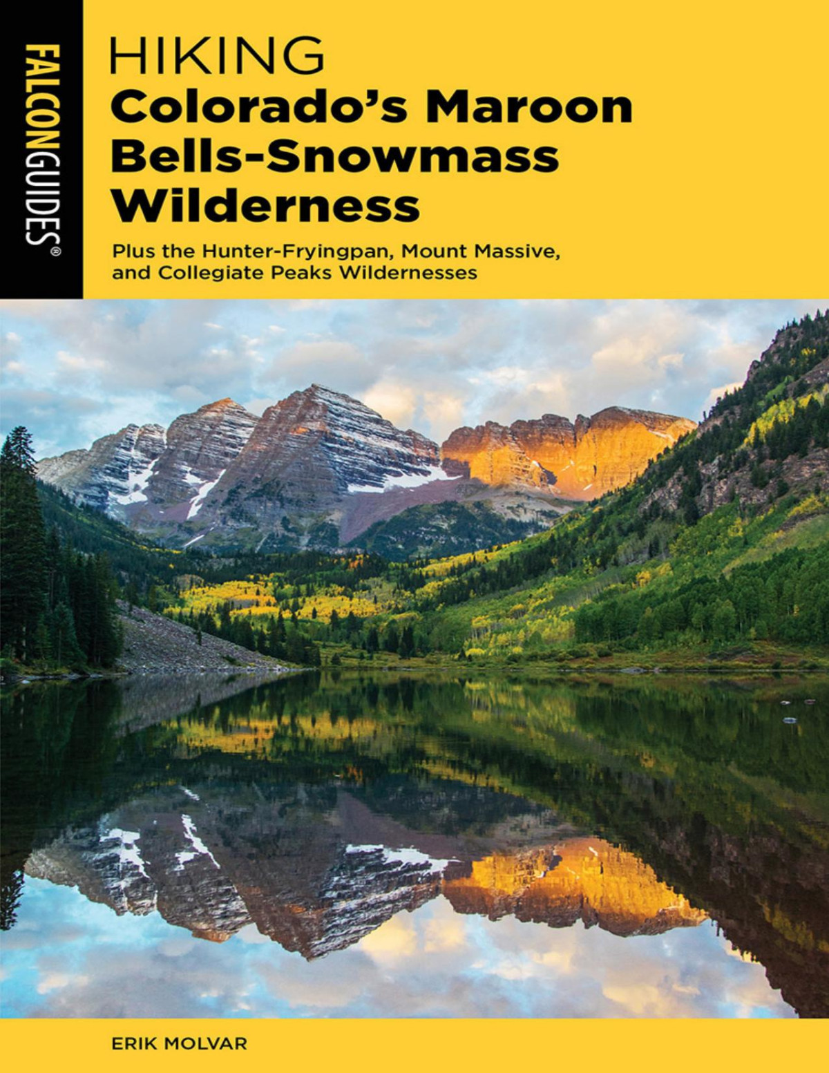 Hiking Colorados Maroon Bellssnowmass Wilderness Erik Molvar