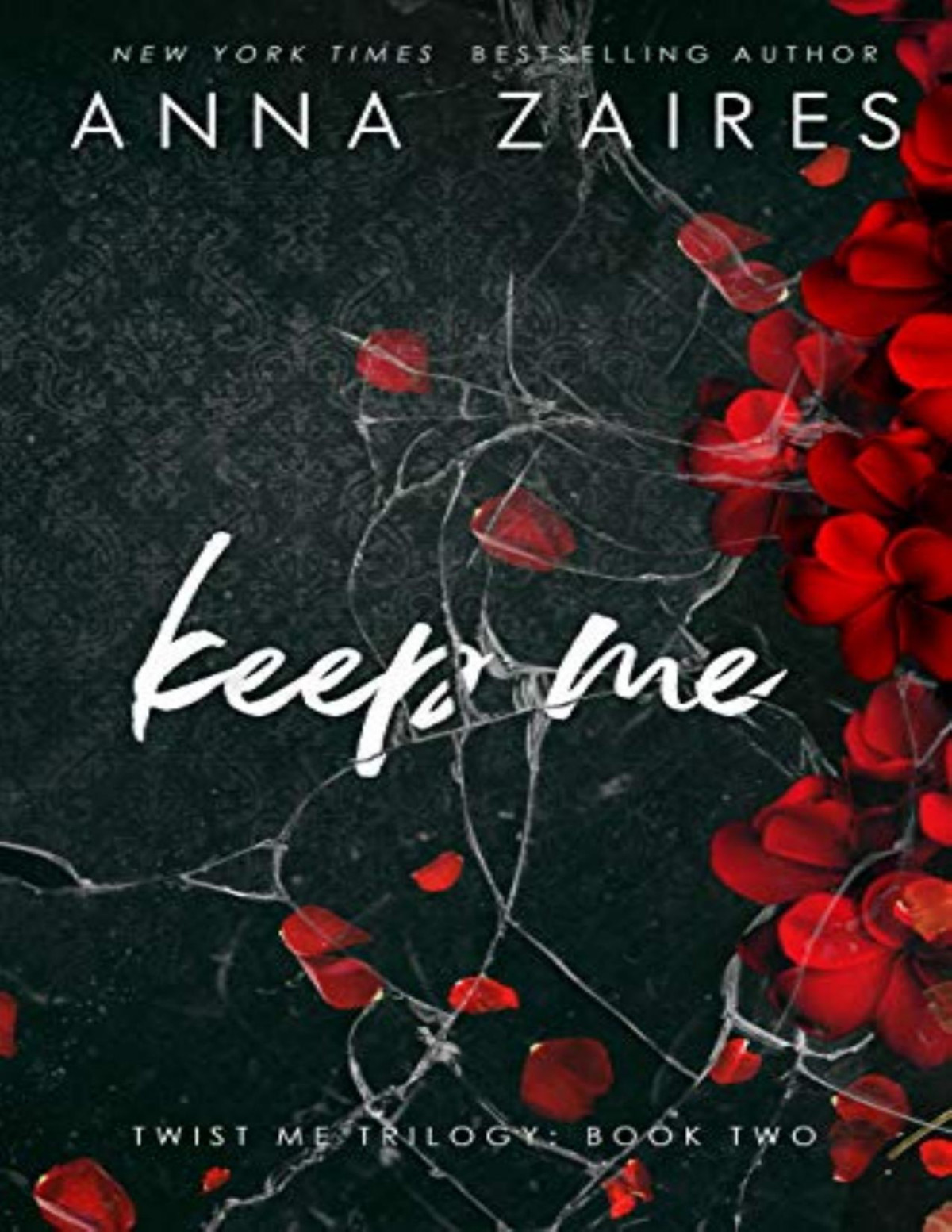 Keep Me Twist Me 2 Anna Zaires Dima Zales Zaires Anna Zales
