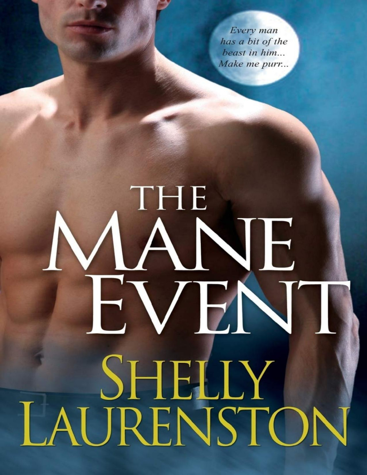 The Mane Event Shelly Laurenston Shelly Laurenston