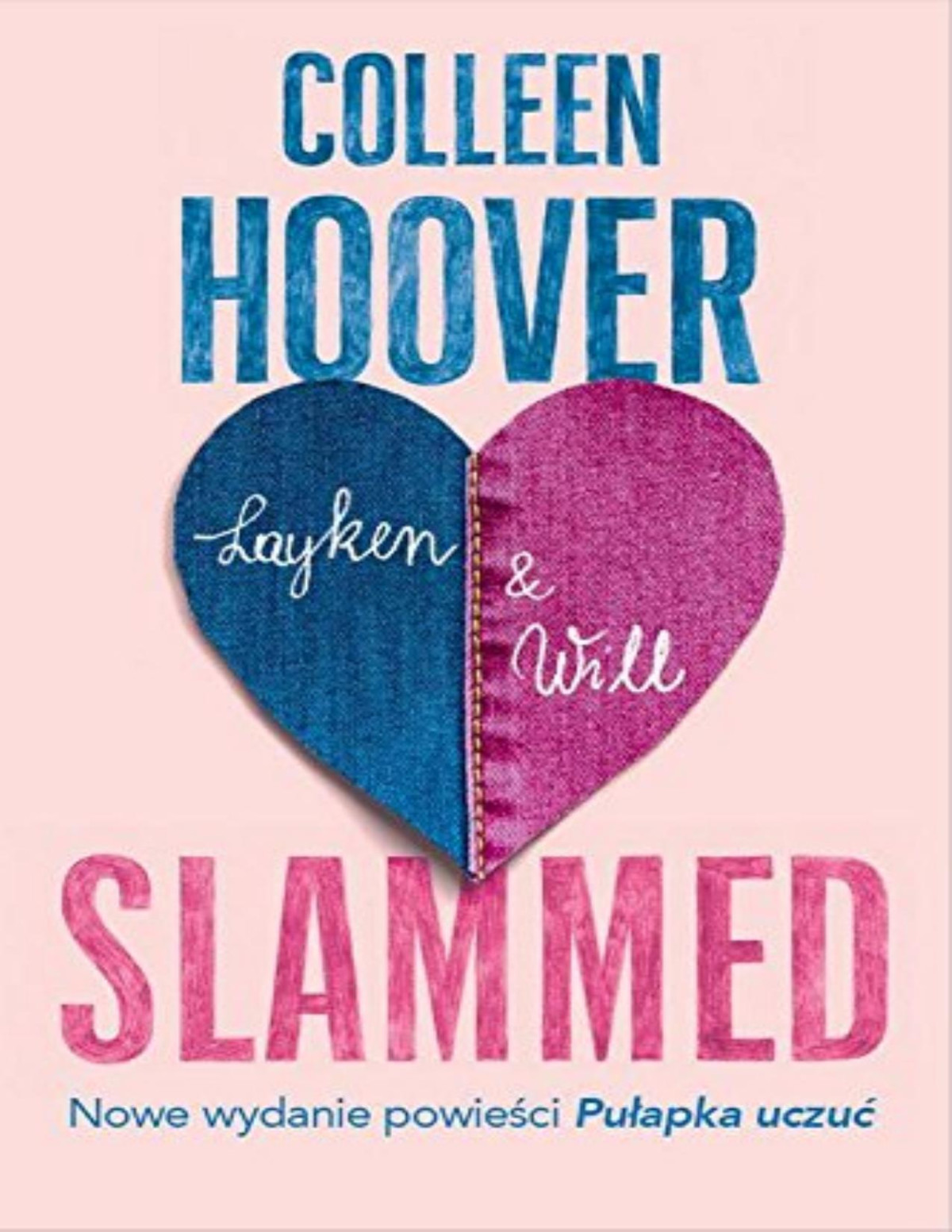 Slammed A Novel Colleen Hoover Hoover Colleen