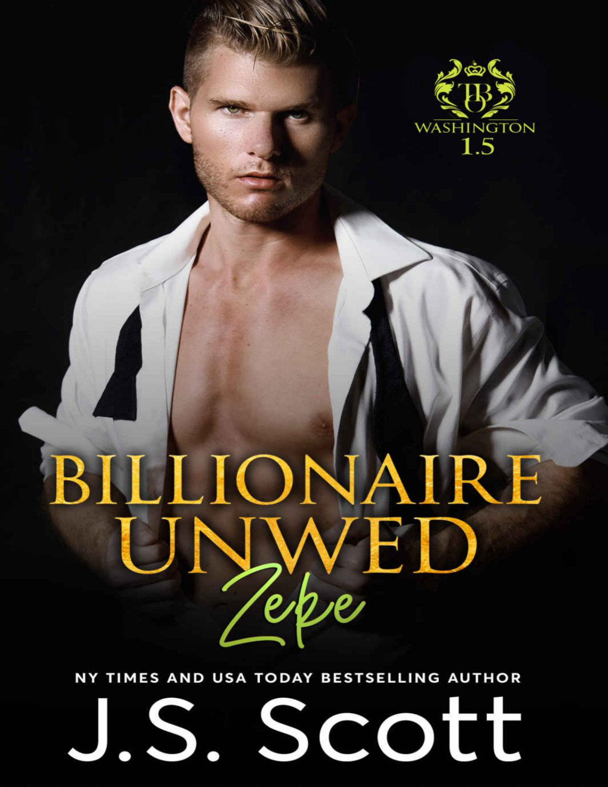 Billionaire Unwed Zeke Js Scott Scott Js