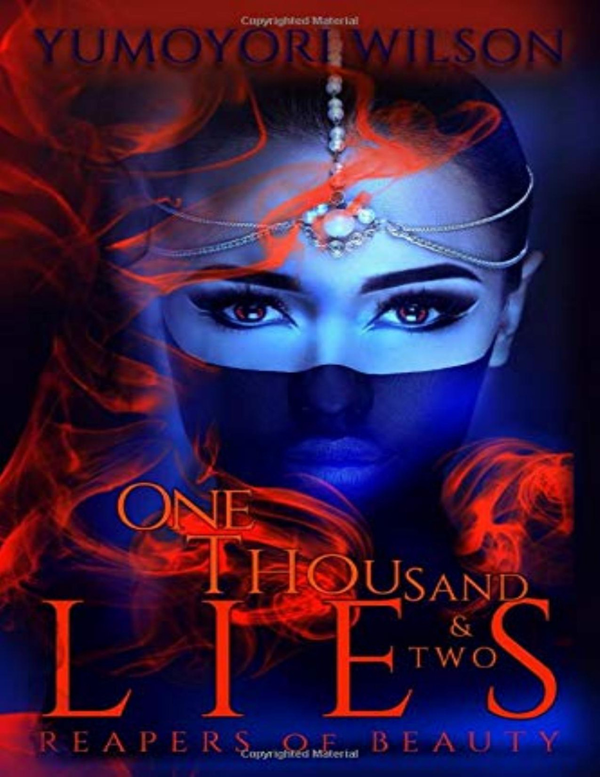 One Thousand And Two Lies Yumoyori Wilson Wilson Yumoyori