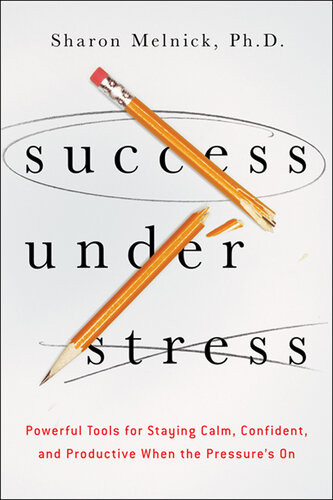 Success Under Stress Sharon Melnick Melnick Sharon