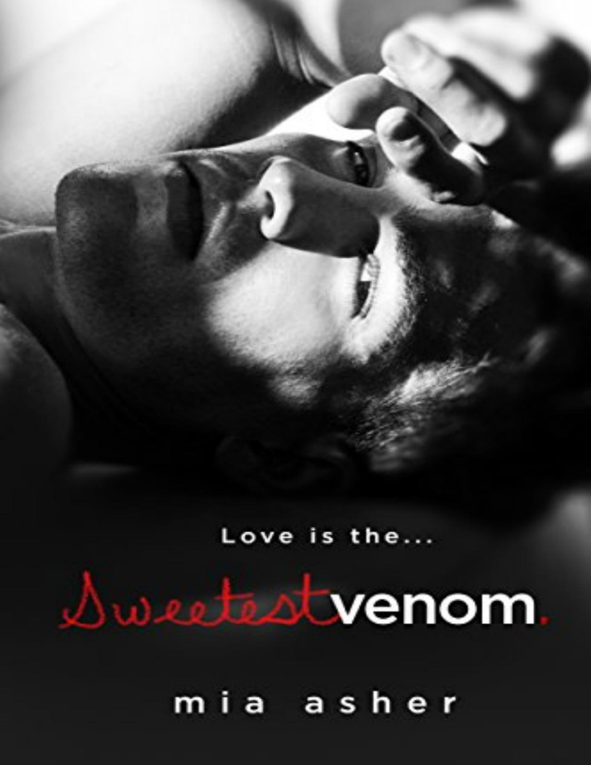 Sweetest Venom Mia Asher Asher Mia