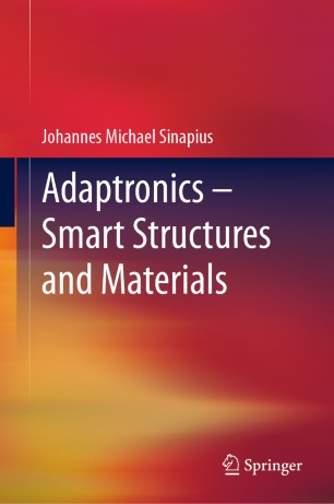 Adaptronics Smart Structures And Materials 1st Ed Johannes Michael Sinapius