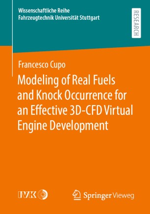 Modeling Of Real Fuels And Knock Occurrence For An Effective 3dcfd Virtual Engine Development 1st Ed Francesco Cupo