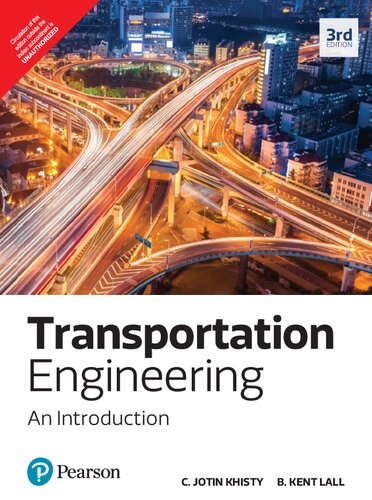 Transportation Engineering An Introduction 3rd Edition C Jotin Khisty