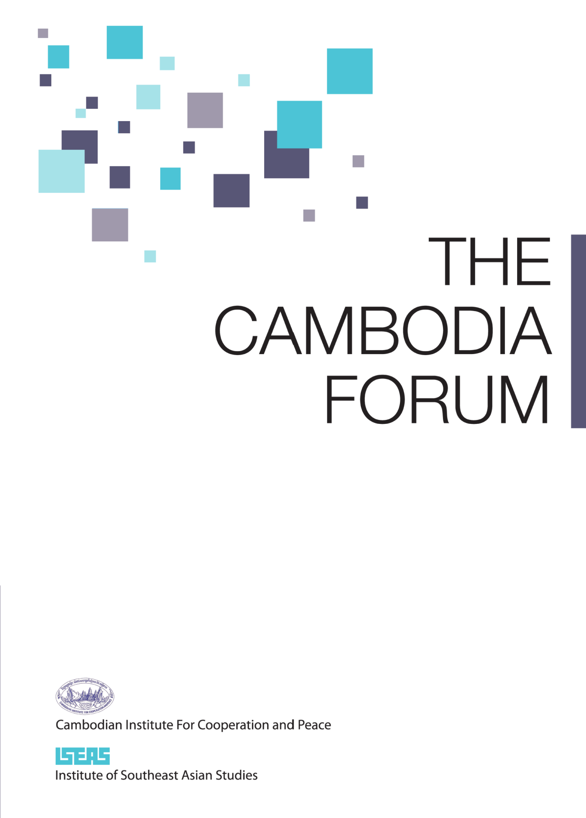 The Cambodia Forum Institute Of Southeast Asian Studies