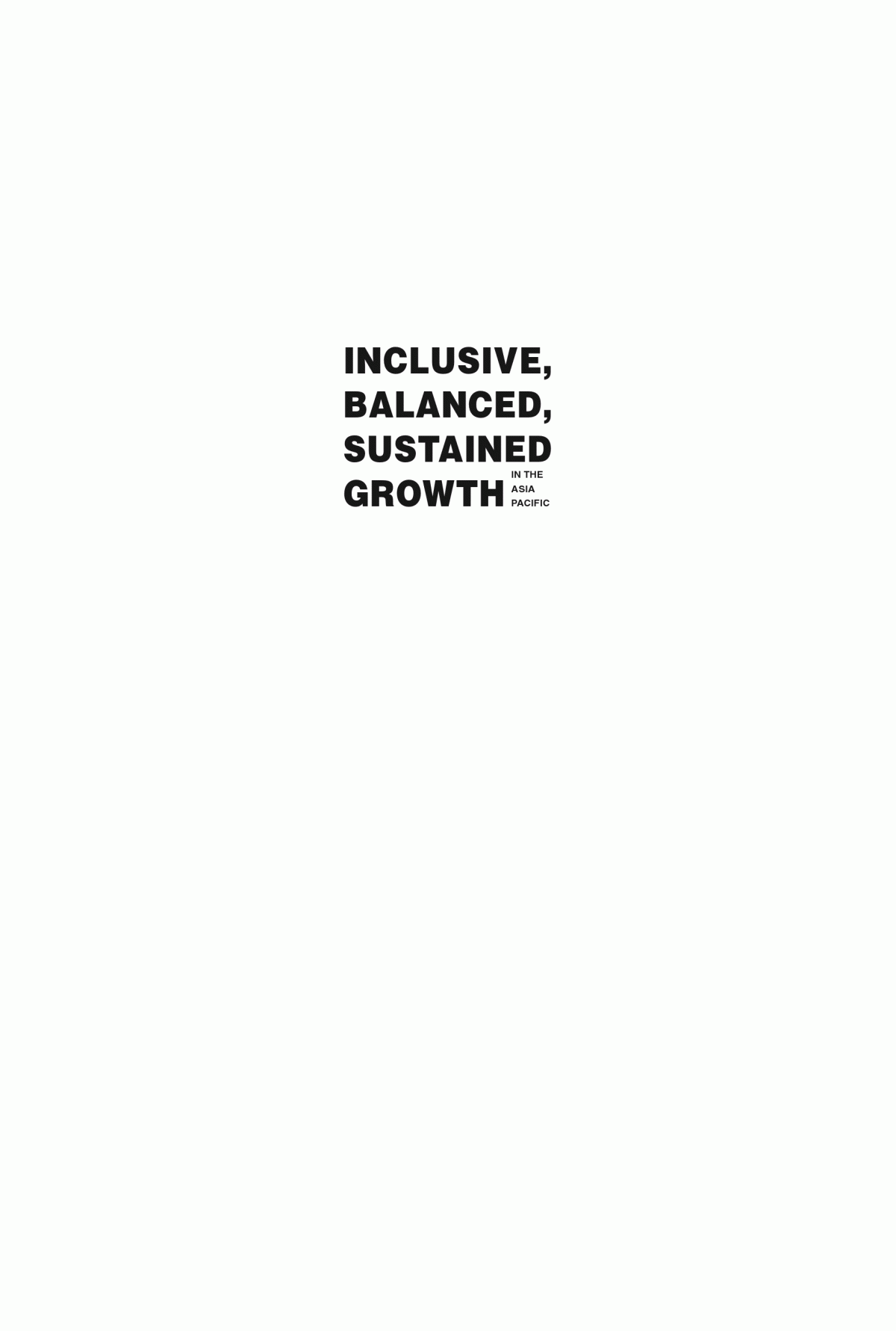 Inclusive Balanced Sustained Growth In The Asiapacific Peter A Petri
