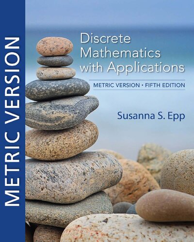 Discrete Mathematics With Applications Metric Version 5th Edition Susanna S Epp