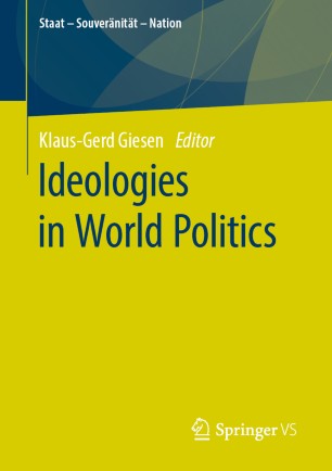Ideologies In World Politics 1st Ed Klausgerd Giesen