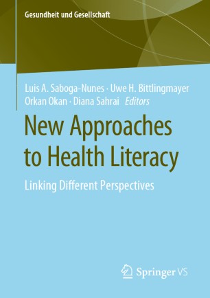 New Approaches To Health Literacy Linking Different Perspectives 1st Ed Luis A Saboganunes