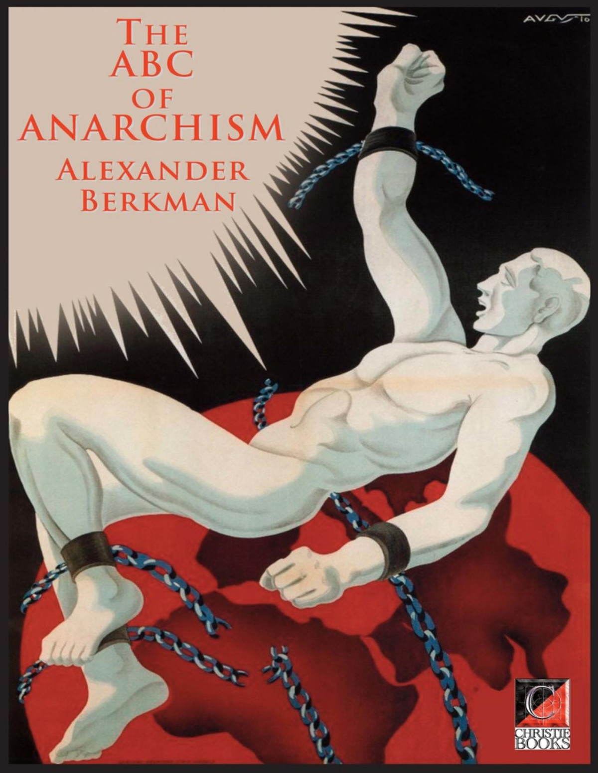 The Abc Of Anarchism Alexander Berkman