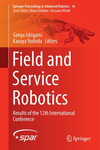 Field And Service Robotics Results Of The 12th International Conference 12th Edition Genya Ishigami Editor