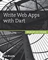 Write Web Apps With Dart Develop And Design Paperback Jack Murphy