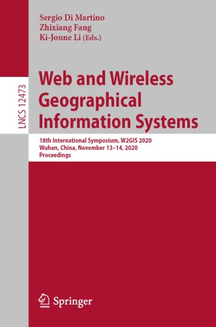 Web And Wireless Geographical Information Systems 18th International Symposium W2gis 2020 Wuhan China November 1314 2020 Proceedings 1st Ed Sergio Di Martino