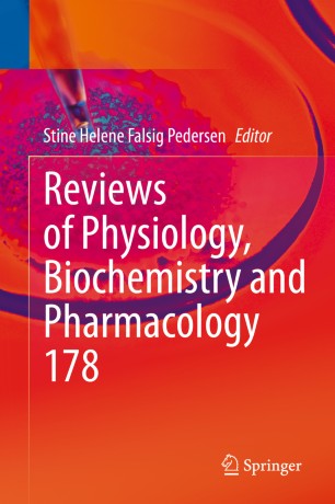 Reviews Of Physiology Biochemistry And Pharmacology 1st Ed Stine Helene Falsig Pedersen