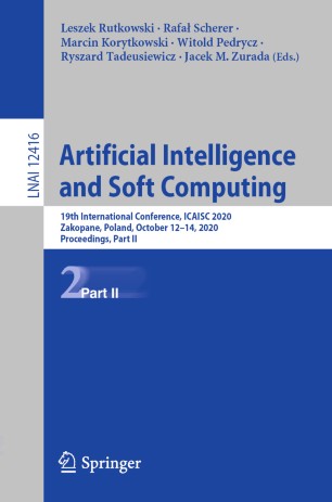 Artificial Intelligence And Soft Computing 19th International Conference Icaisc 2020 Zakopane Poland October 1214 2020 Proceedings Part Ii 1st Ed Leszek Rutkowski