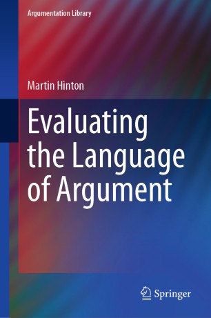 Evaluating The Language Of Argument 1st Ed Martin Hinton
