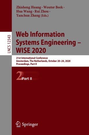 Web Information Systems Engineering Wise 2020 21st International Conference Amsterdam The Netherlands October 2024 2020 Proceedings Part Ii 1st Ed Zhisheng Huang